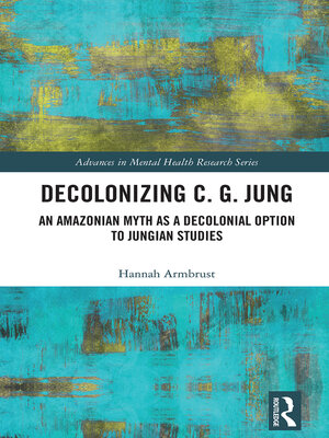 cover image of Decolonizing C. G. Jung